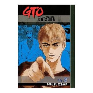 GTO VOLUME 2 GREAT TEACHER ONIZUKA MANGA (ENGLISH) RARE OUT OF PRINT